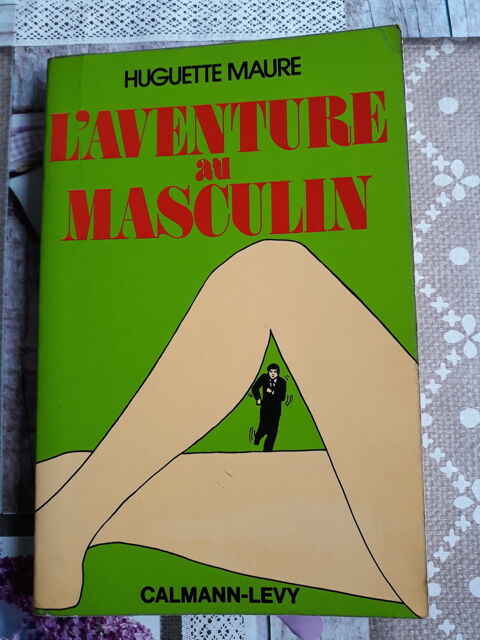  L'aventure au masculin  - Huguette Maure 5 Livry-Gargan (93)