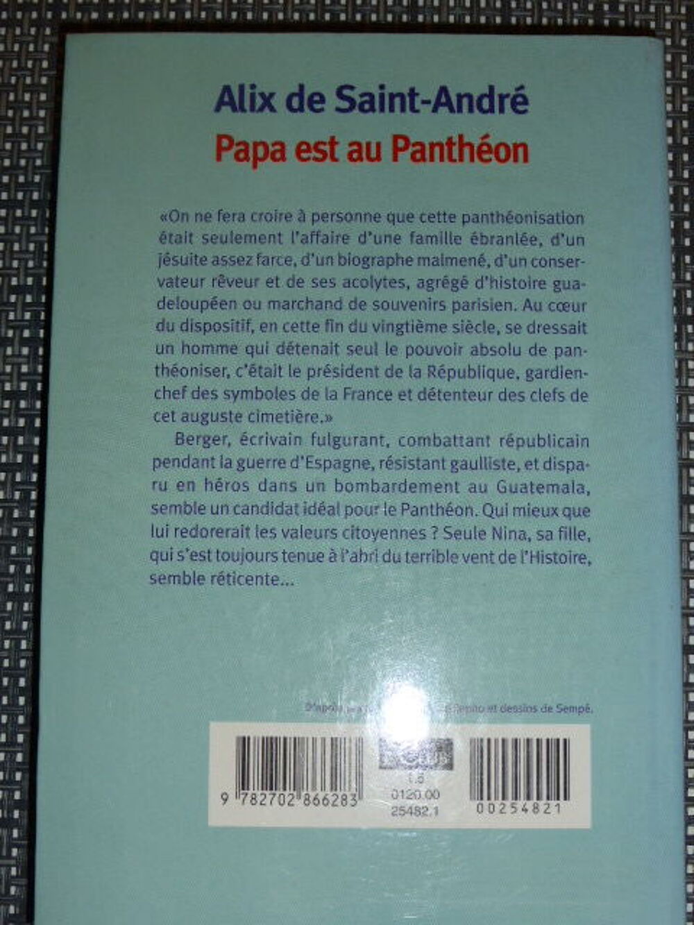 Papa est au Panth&eacute;on Alix de Saint-Andr&eacute; Livres et BD