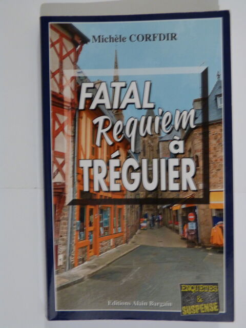 FATAL REQUIEM A TREGUIER  roman policier  BRETON BARGAIN 5 Brest (29)