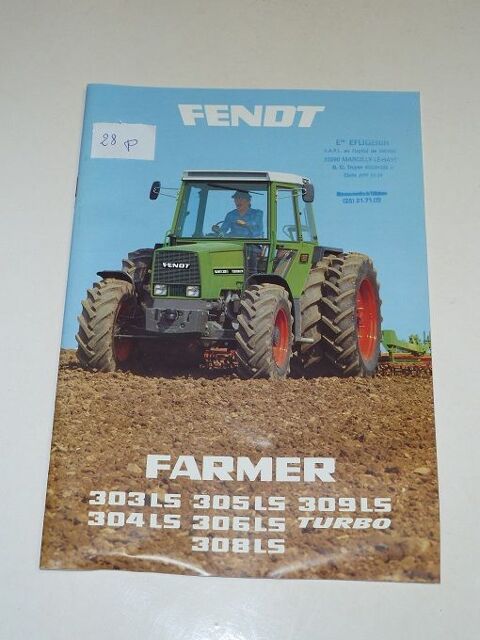 Catalogue Tracteurs FENDT FARMER srie 300 0 Marcilly-le-Hayer (10)