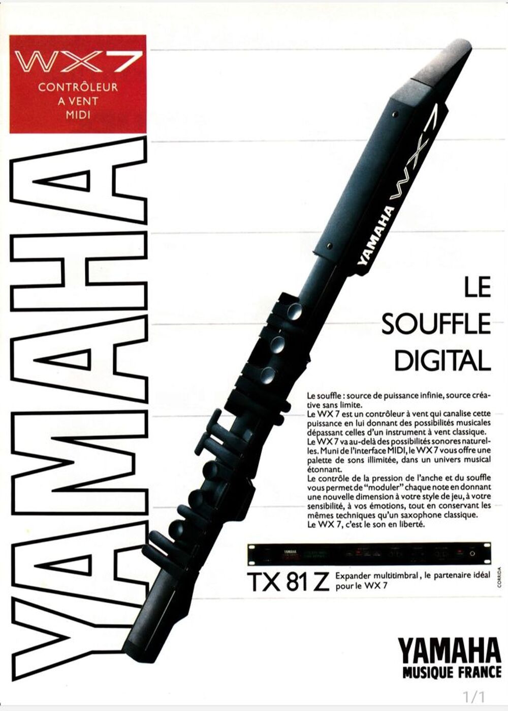 Je recherche yamaha wx7, wx5 ,wx11, avec vl70m. 0766656010 Instruments de musique
