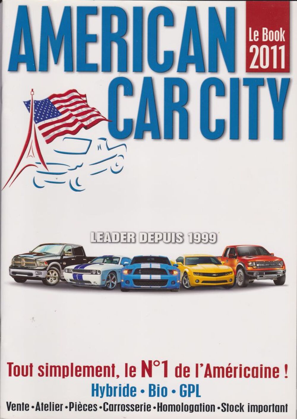9 AMERICAN CAR CITY Le Book (2004/2005 &agrave; 2017) 