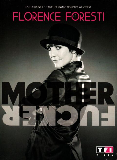 Florence FORESTI  : mother fucker 1 Pontoise (95)