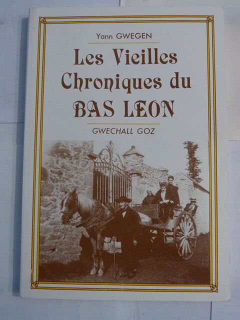 LIVRE BRETON -  LES VIEILLES CHRONIQUES DU BAS LEON 12 Brest (29)