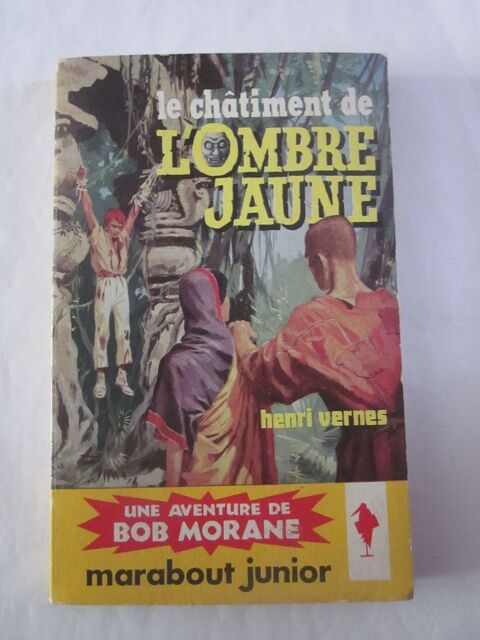 BOB MORANE LE CHATIMENT DE L�OMBRE JAUNE 3 Brest (29)