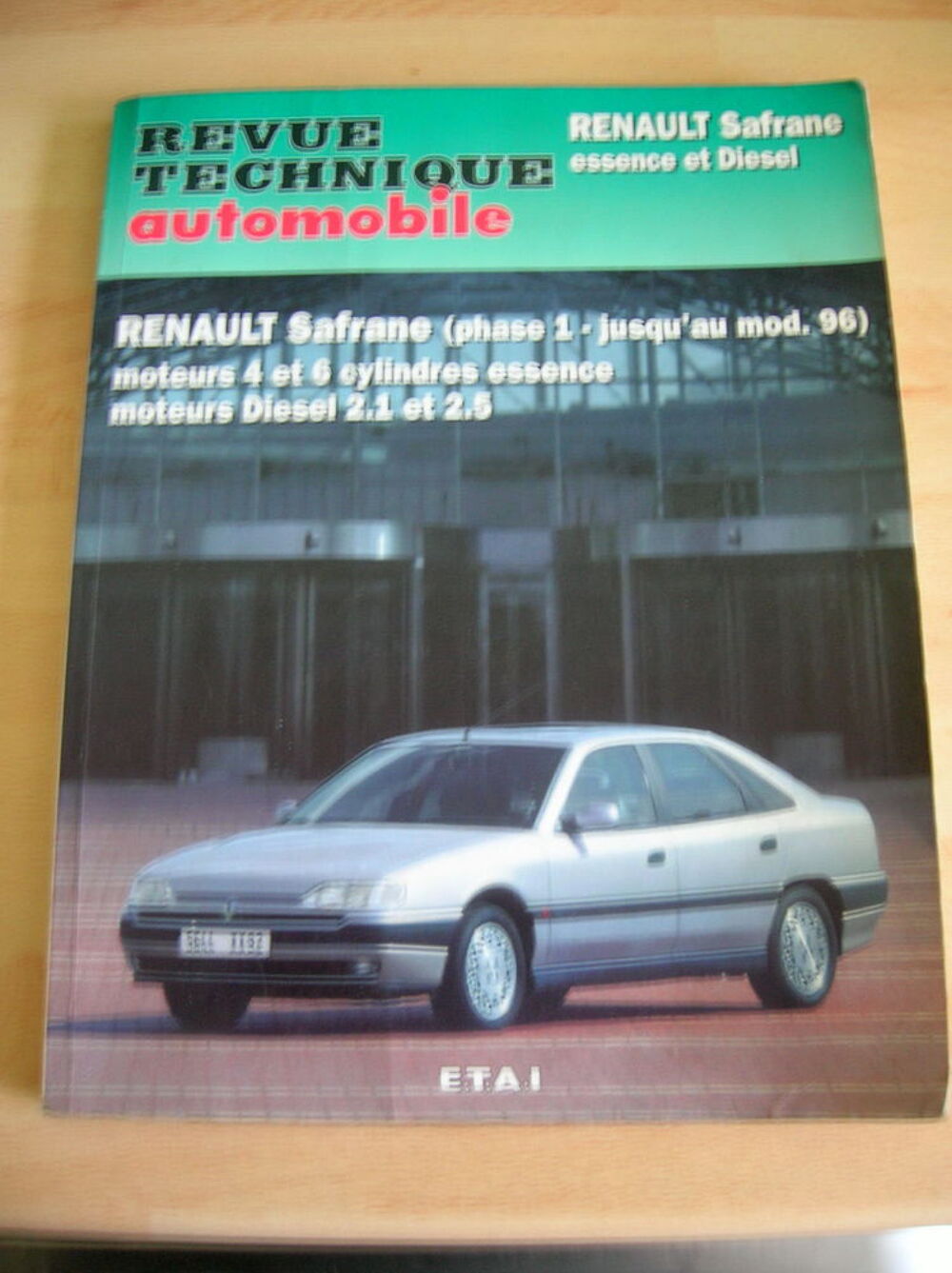 REVUE TECHNIQUE AUTOMOBILE RENAULT SAFRANE Livres et BD
