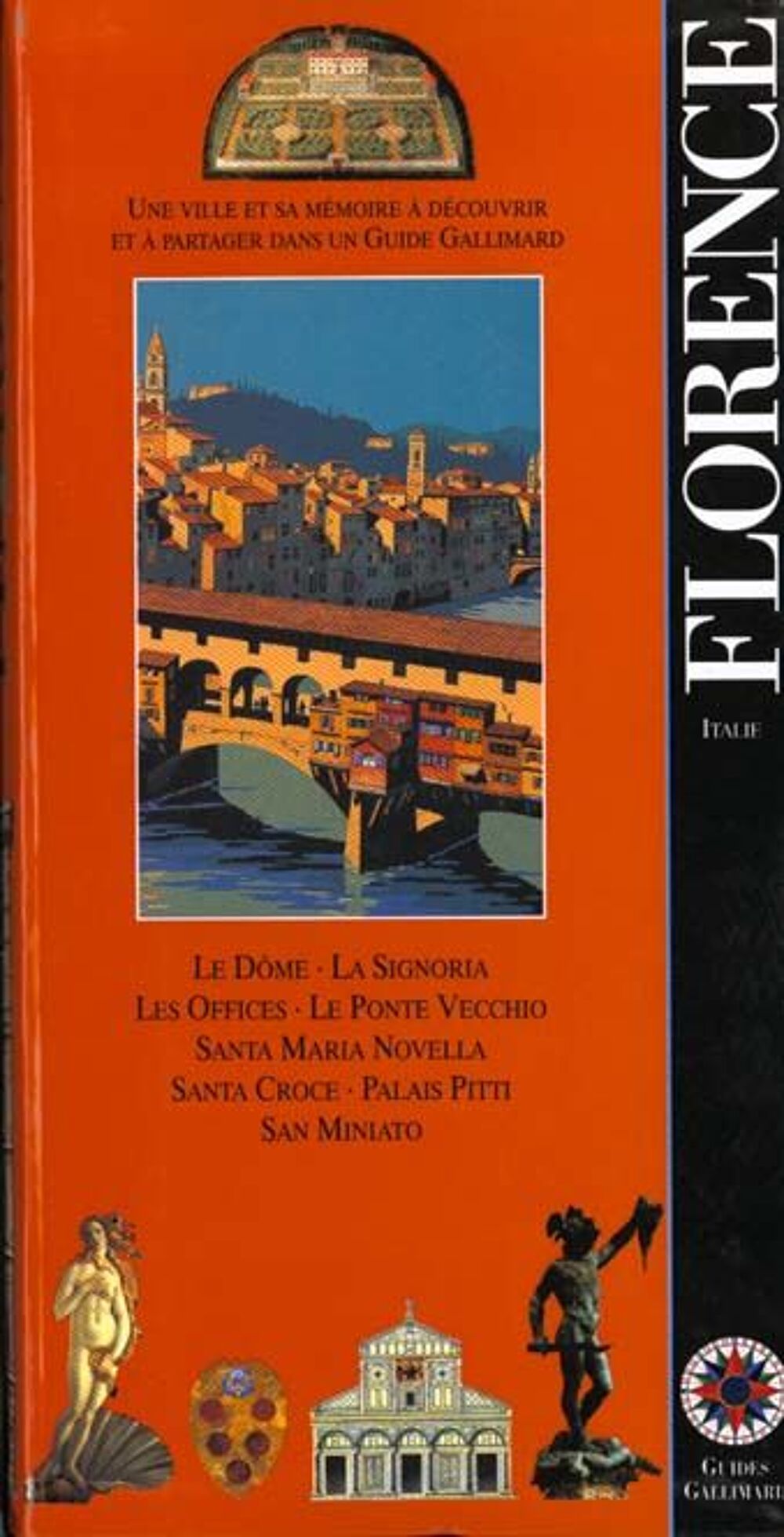 Guide GALLIMARD - FLORENCE - ITALIE Livres et BD