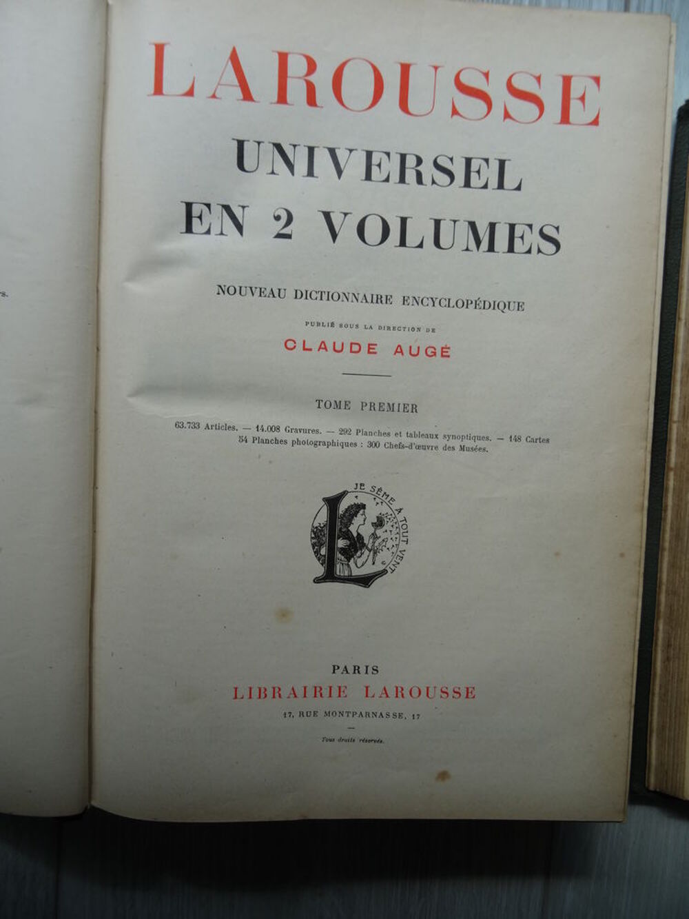 Larousse Encyclop&eacute;dique Universel en 2 volumes 