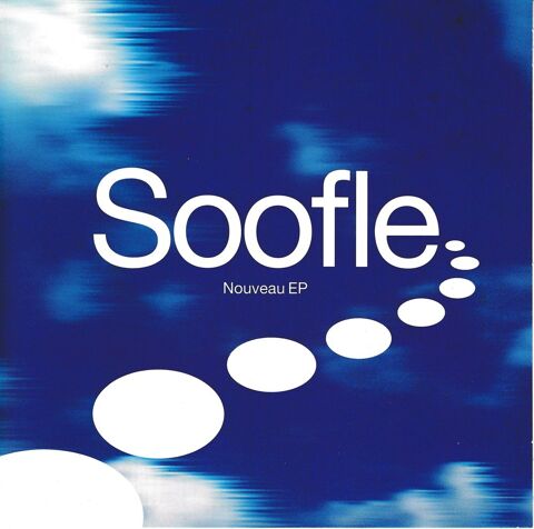 CD    Soofle     Nouveau EP 14 Antony (92)