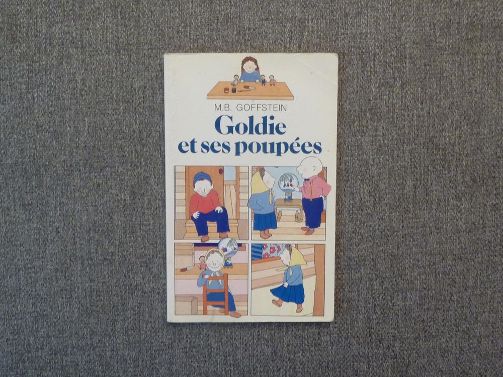 Goldie st ses Poup&eacute;es- MB Goffstein- Editions Gallimard Livres et BD