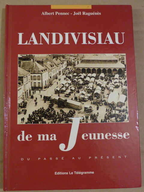 LANDIVISIAU DE MA  JEUNESSE  livre breton 13 Brest (29)