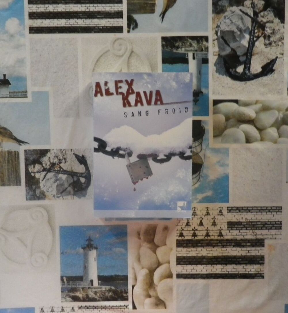 SANG FROID de Alex KAVA Ed. Mira Livres et BD