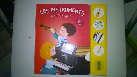 Livre enfants
Neuf
les instruments de musique
7 Talange (57)