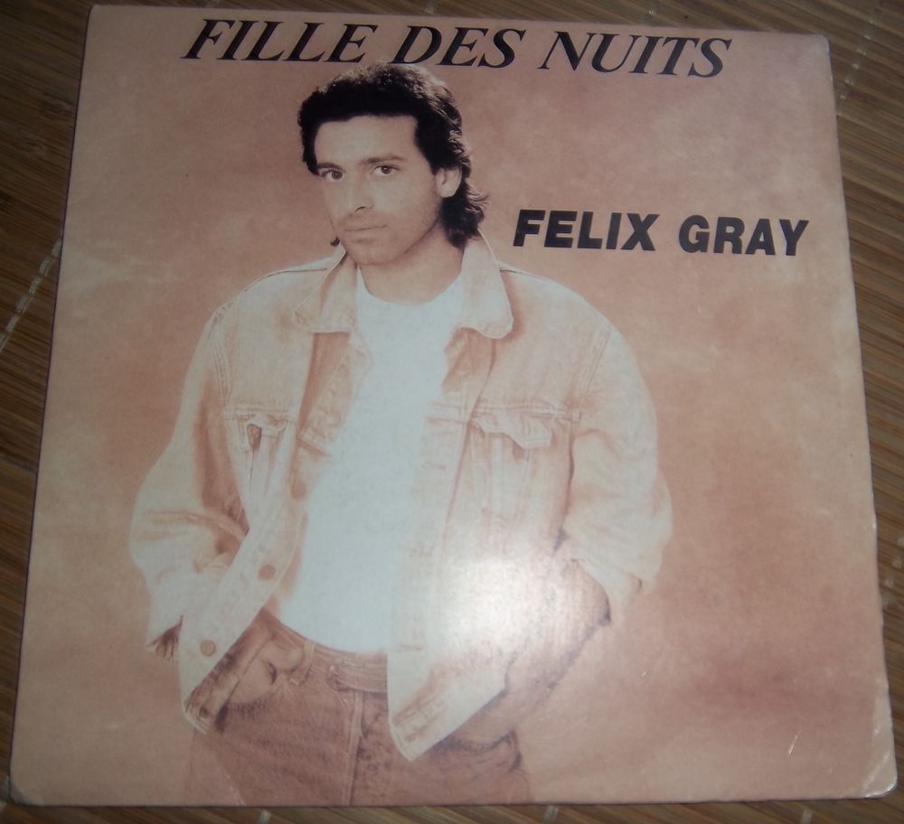 45 tours Felix Gray Fille des nuits CD et vinyles