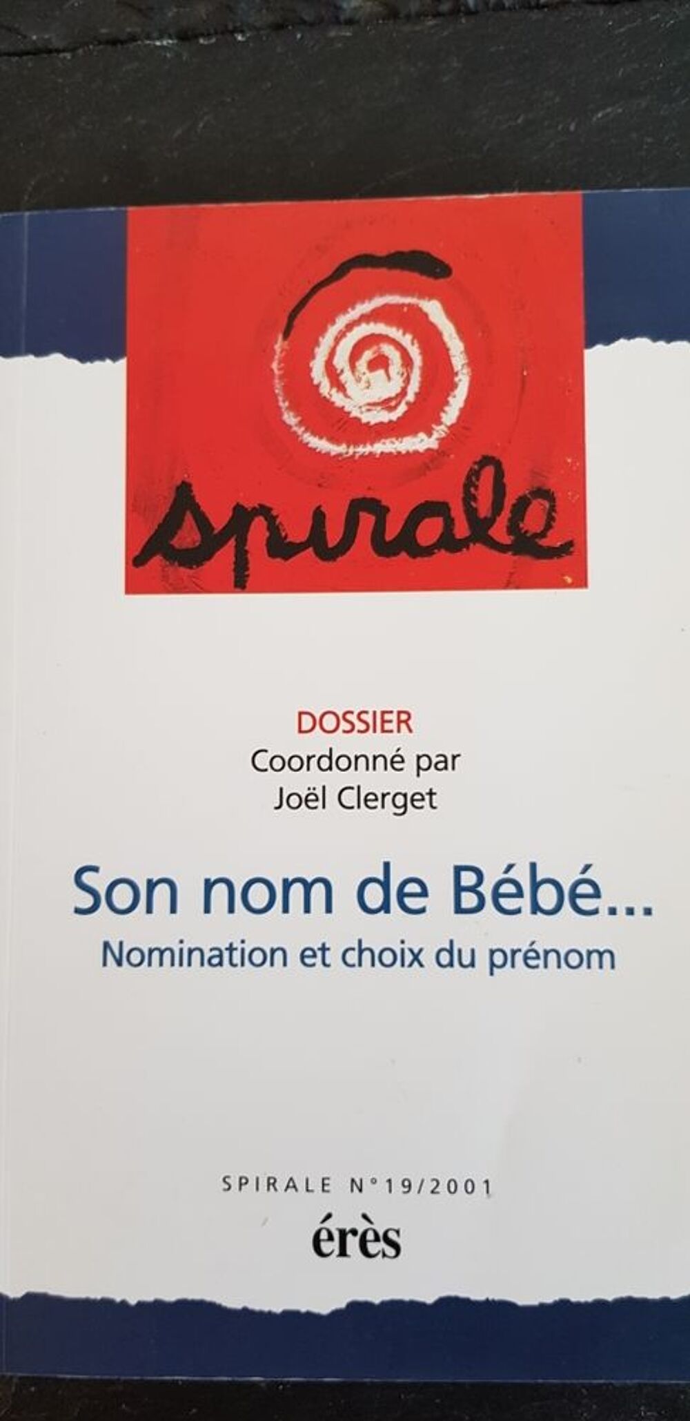 son nom de b&eacute;b&eacute;...nomination et choix du pr&eacute;nom Livres et BD
