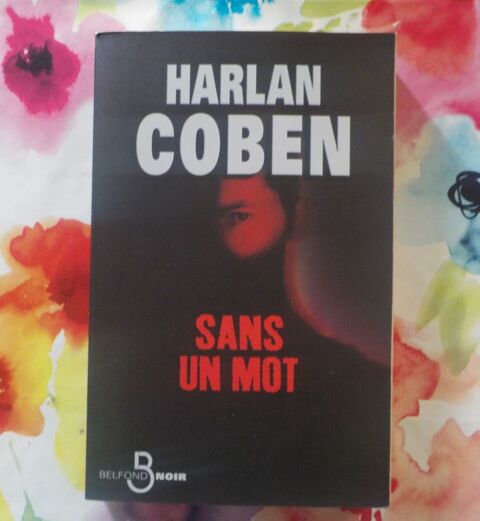 SANS UN MOT de Harlan COBEN Ed. Belfond Noir 3 Bubry (56)