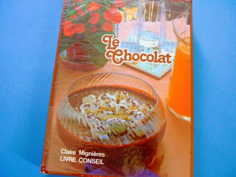 livre recette Le chocolat dessert cuisine TBE 20 Brienne-le-Chteau (10)