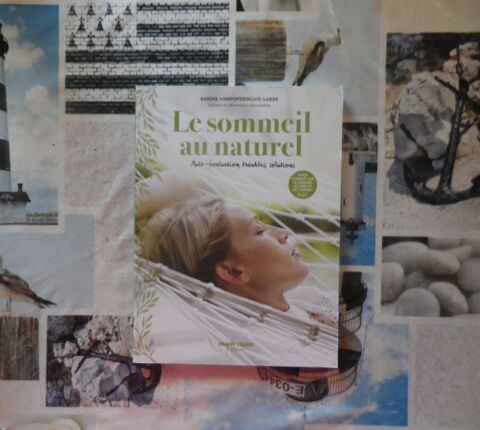 LE SOMMEIL AU NATUREL Auto-�valuation, troubles, solutions 8 Bubry (56)