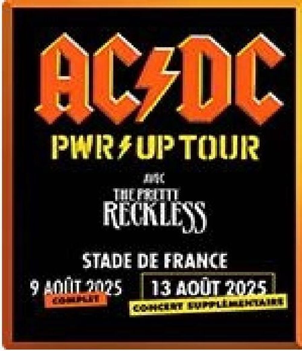 2 places en pelouse pour le concert ACDC le 09 Ao&ucirc;t 2025 Billetterie