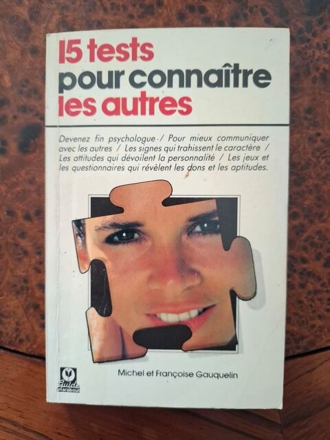 15 Tests Pour Conna�tre Les Autres - Gauquelin - 1994 - BE 1 La Chapelle-Saint-Luc (10)