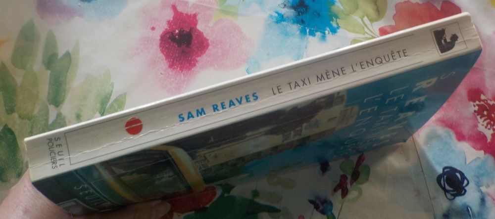 LE TAXI MENE L'ENQUETE de Sam REAVES Ed. Seuil Livres et BD