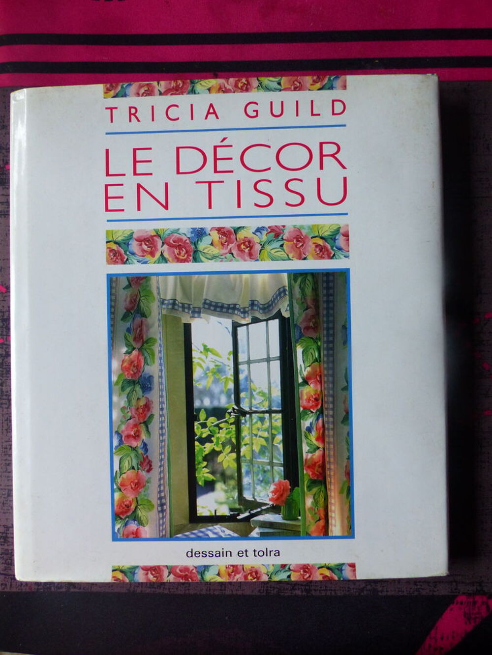 LE DECOR EN TISSU Livres et BD