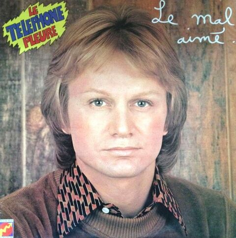 LP Claude FRANCOIS : Le mal aimé - Flèche 6325.678 - 1974 9 Argenteuil (95)