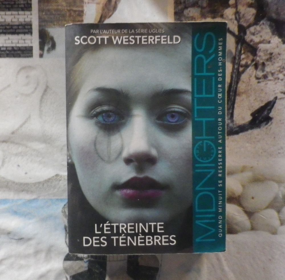 L'ETREINTE DES TENEBRES T2 MIDNIGHTERS de Scott WESTERFELD Livres et BD