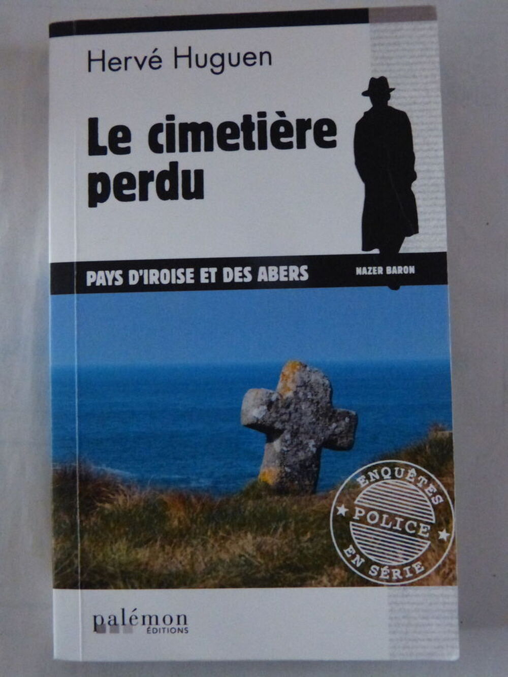 LE CIMETIERE PERDU roman policier BRETON PALEMON Livres et BD