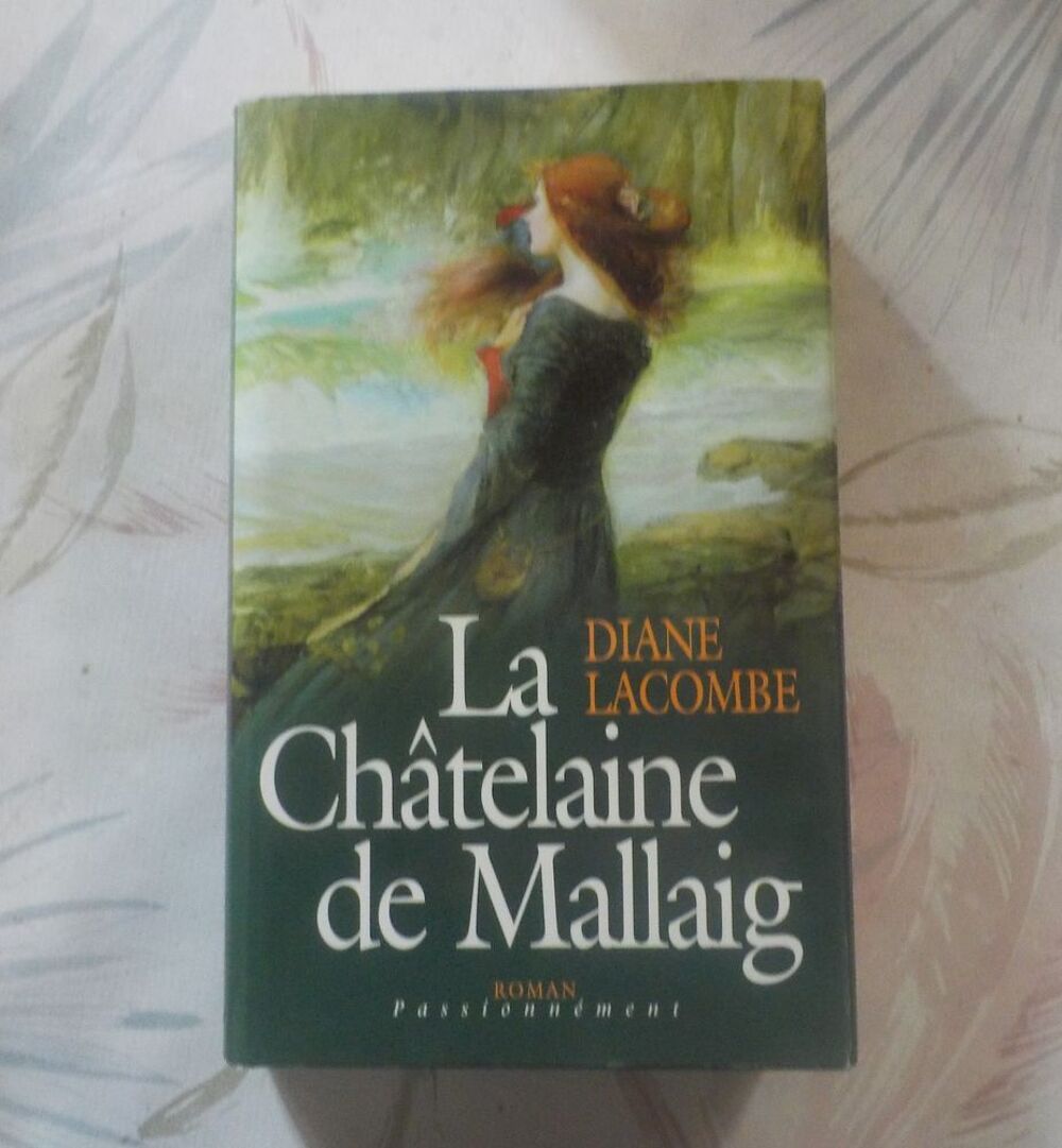 LA CHATELAINE DE MALLAIG de Diane LACOMBE Ed. France Loisirs Livres et BD