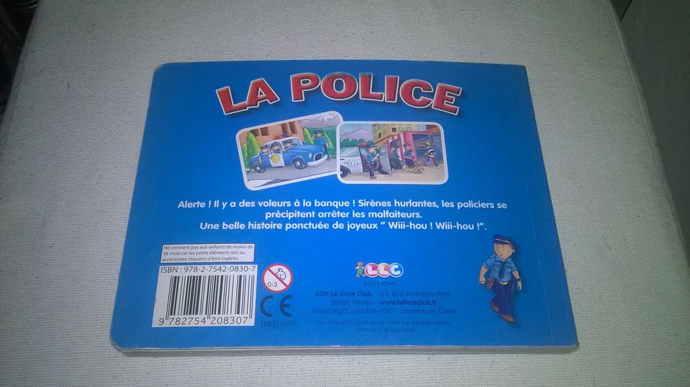 Livre Une journ&eacute;e avec La Police
Pour enfant
2010
Excelle Livres et BD