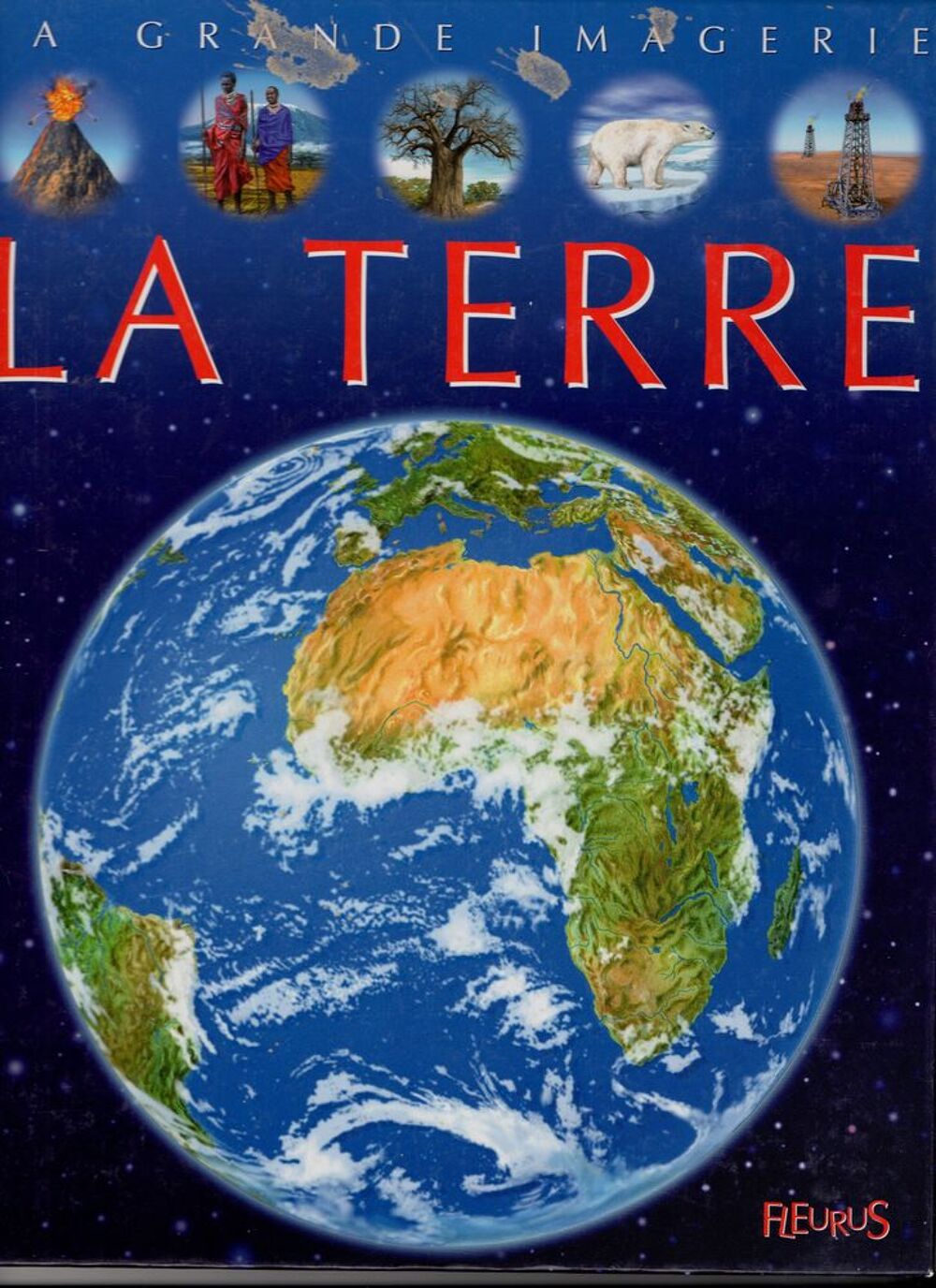 La Grande imagerie: La Terre Livres et BD