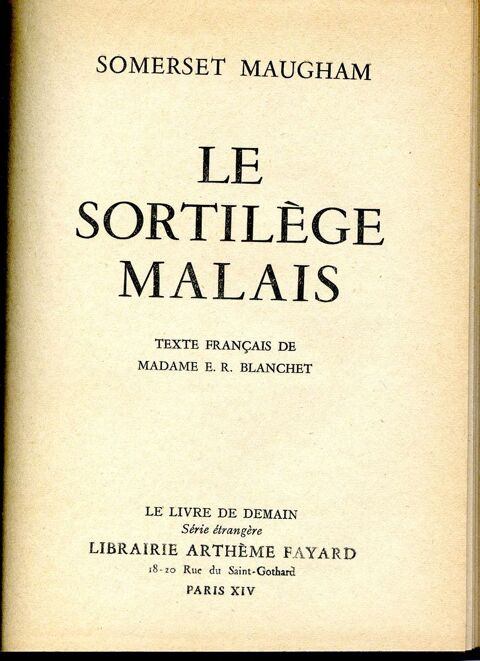 LE SORTILÉGE MALAIS - Somerset Maugjam 7 Rennes (35)
