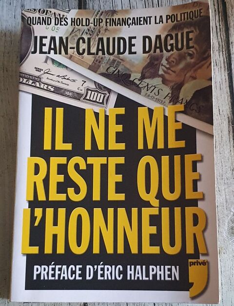 Livre Il ne me reste que l'honneur de Jean Claude Dague 5 Besanon (25)