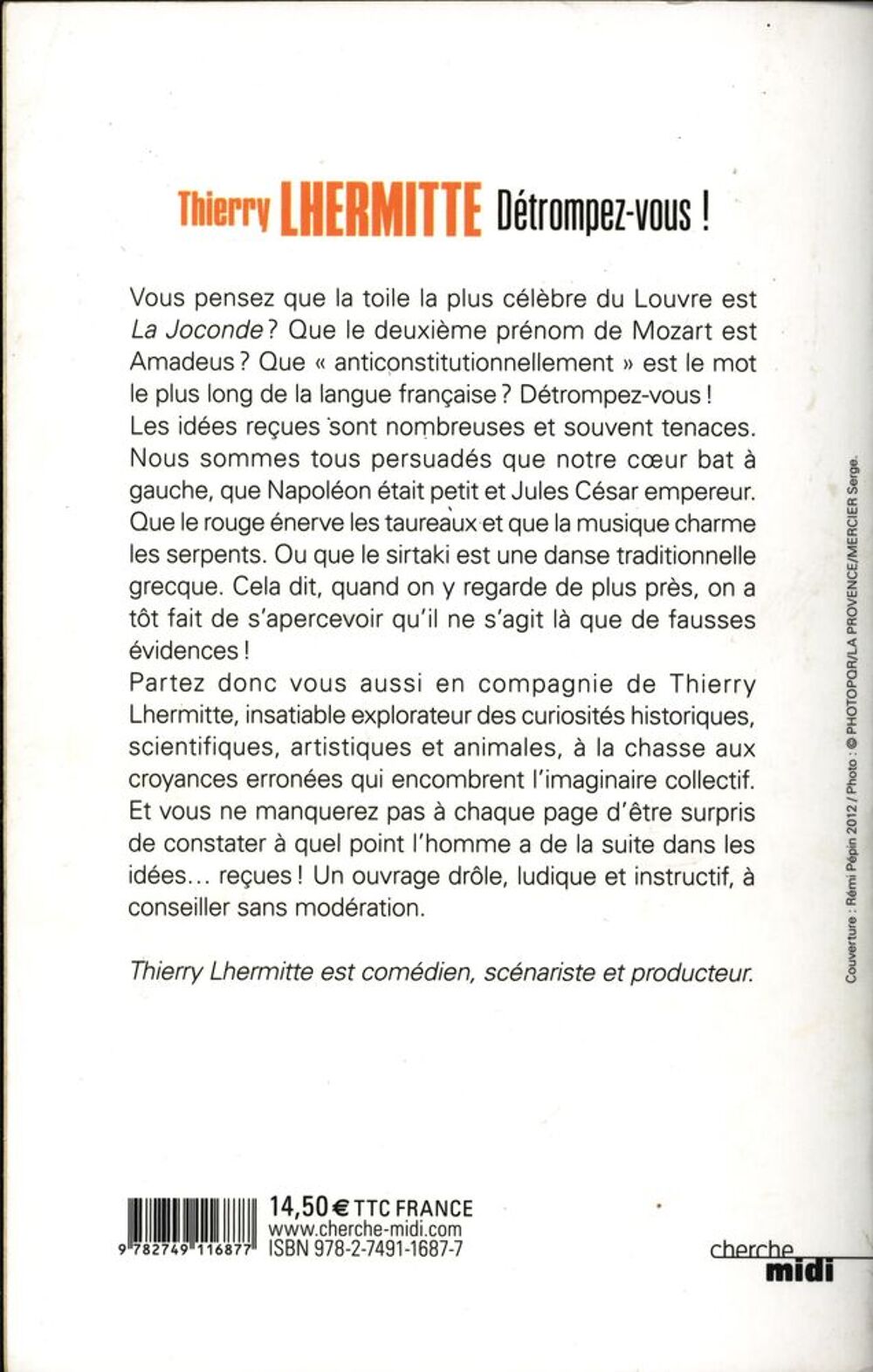 D&eacute;trompez-vous - Thierry Lhermitte
Livres et BD