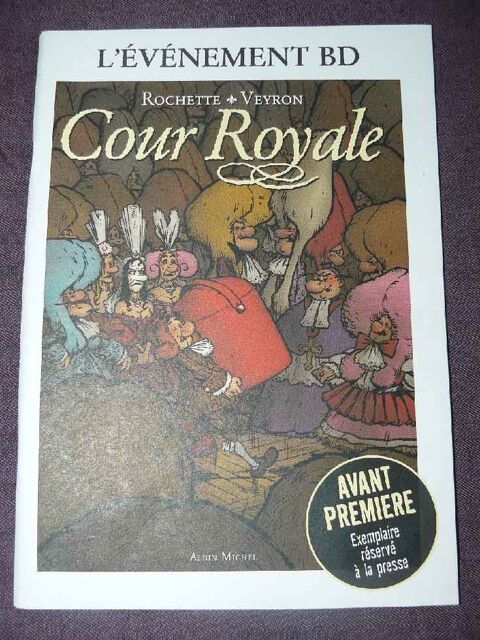 COUR ROYALE de ROCHETTE Tirage spécial presse 8 Paris 15 (75)