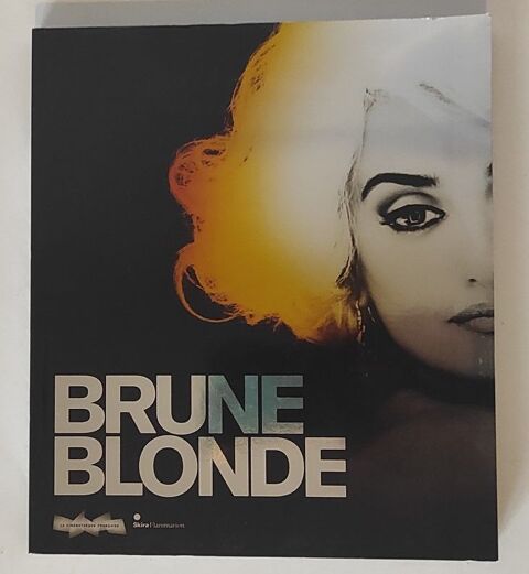 BRUNE BLONDE 4 Metz (57)