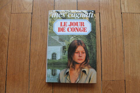 LIVRE UN JOUR DE CONGE D'INES CAGNATI 6 Dijon (21)