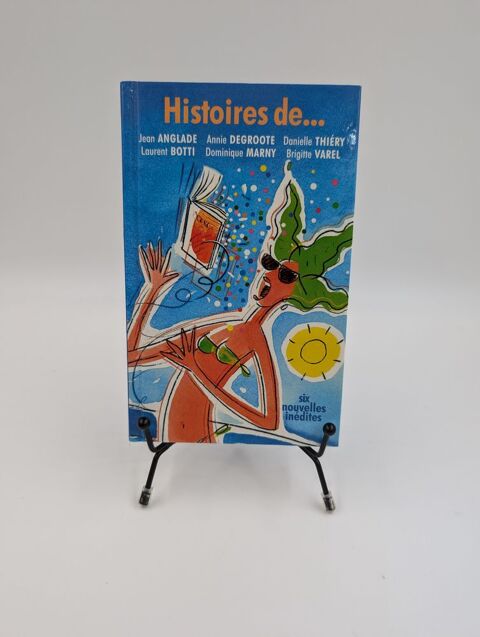 Livre Histoires de? Six Nouvelles In�dites (Jean Anglade...) 3 Vulbens (74)
