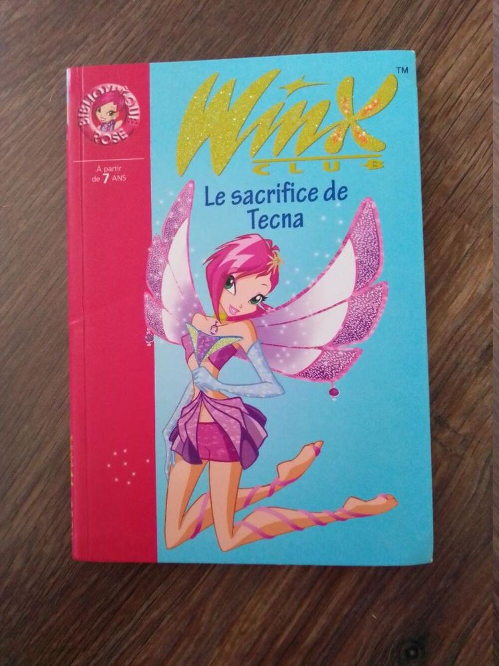Livre Winx Club Le sacrifice de Tecna Livres et BD