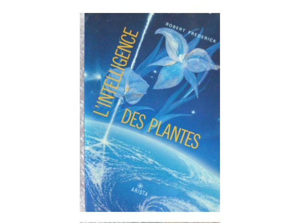 L'Intelligence des Plantes,dossiers verts et noirs de l'&eacute;co
Livres et BD
