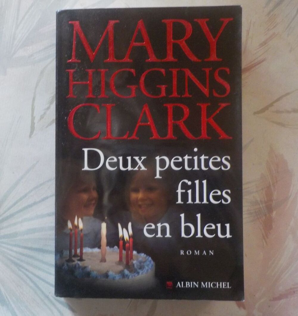 DEUX PETITES FILLES EN BLEU de Mary HIGGINS CLARK Livres et BD