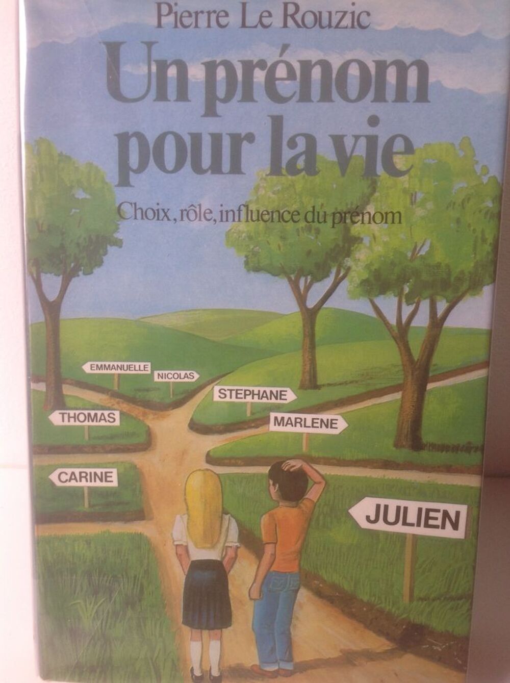 UN PR&Eacute;NOM POUR LA VIE CHOIX R&Ocirc;LE INFLUENCE Envoi Possible
Livres et BD
