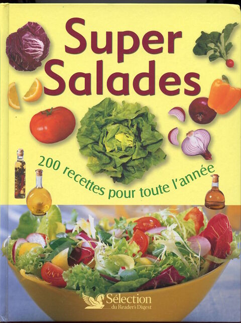 SUPER SALADES 
200 recettes pour toute l'anne
10 Oloron-Sainte-Marie (64)
