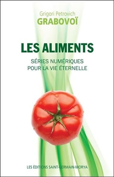 Les aliments ; sries numriques pour la vie ternelle 20 Roquebrune-sur-Argens (83)