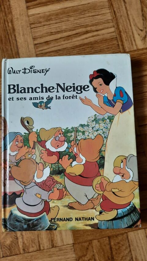 Livre Blanche - Neige Et Ses Amis De La Foret - Disney 5 Oberschaeffolsheim (67)