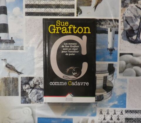 C COMME CADAVRE de Sue GRAFTON Ed. Succ�s du Livre 3 Bubry (56)