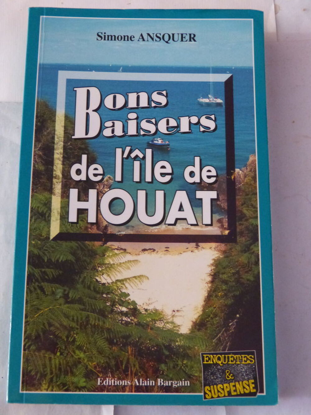 BONS BAISERS DE L ' ILE DE HOUAT policier BRETON BARGAIN Livres et BD