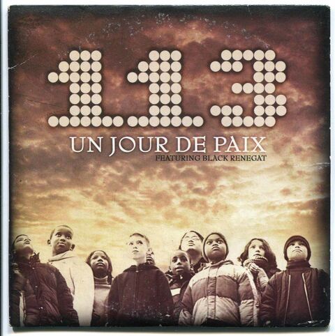 CD, 113 Featuring Black Renegat, Un Jour De Paix 1 Bagnolet (93)