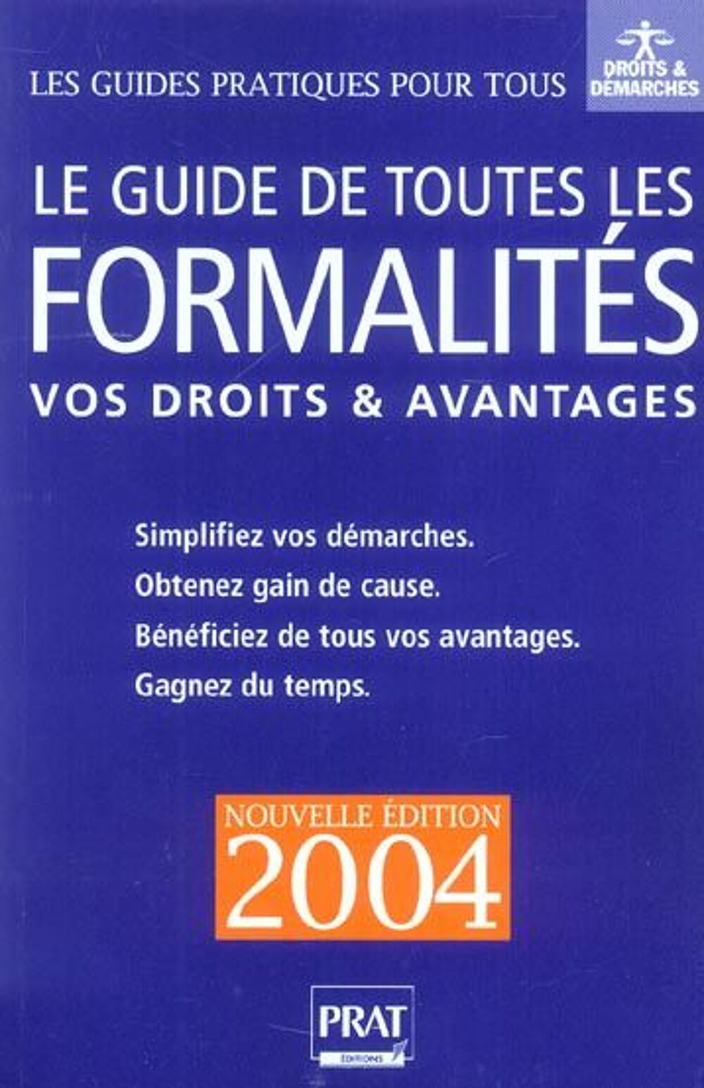 Le guide de toutes les formalit&eacute;s Livres et BD
